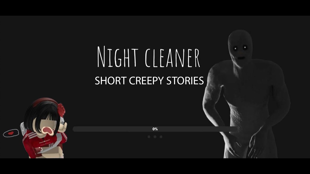 Night Cleaner Short Creepy Horror Stories | ROBLOX