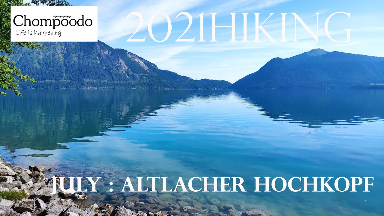Hiking: July Altlacher HochKopf - Walchensee