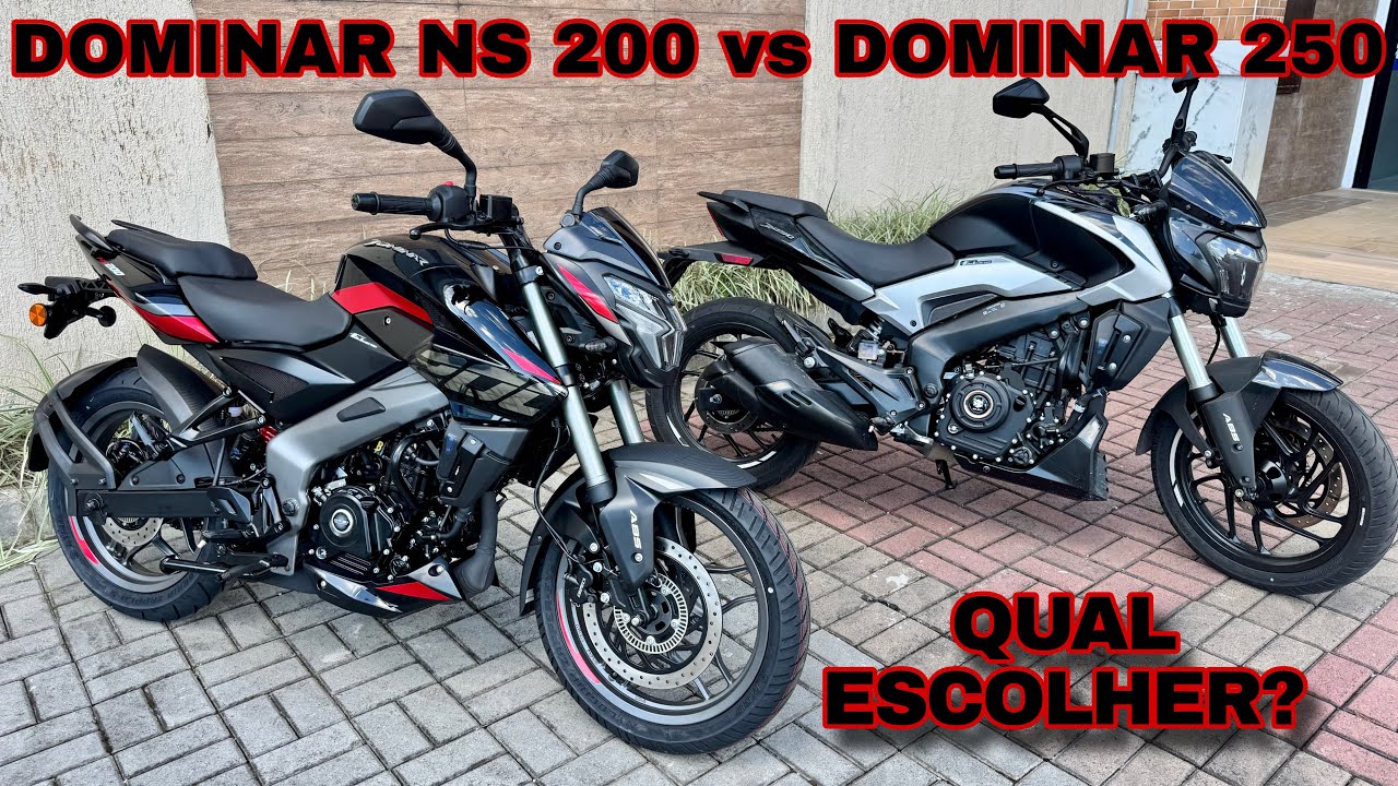 BAJAJ NS 200 OU DOMINAR 250 - SUPER COMPARATIVO - QUAL ESCOLHER? VALE A DIFERENÇA DE PREÇO