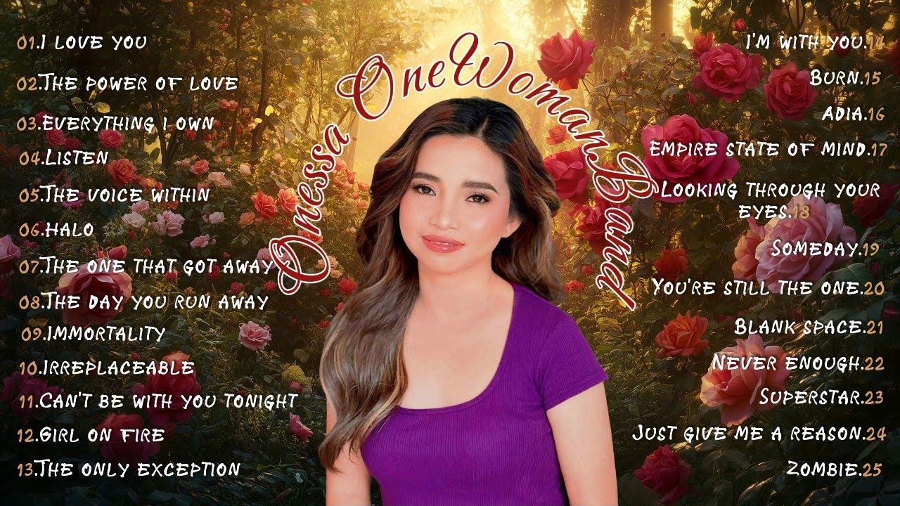 📌ONESSA ONEWOMANBAND NON-STOP COVER SONGS 2025📌