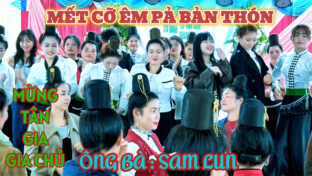 Nhảy mừng tân gia ông bà sam lun bản thón cực bốc  @nhipdieutv