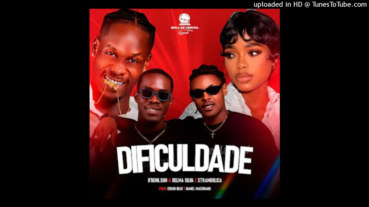 DBenilson & Delma Silva feat. Extramb&ocirc;lica - Dificuldade (Afro House) (Prod. Edson Beat & Daniel Mac
