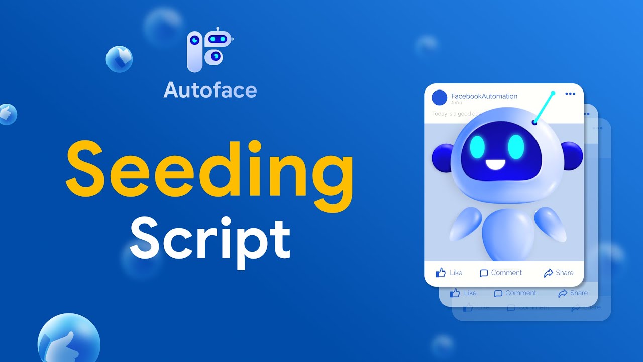 Seeding Scripts - Script auto seeding on Facebook