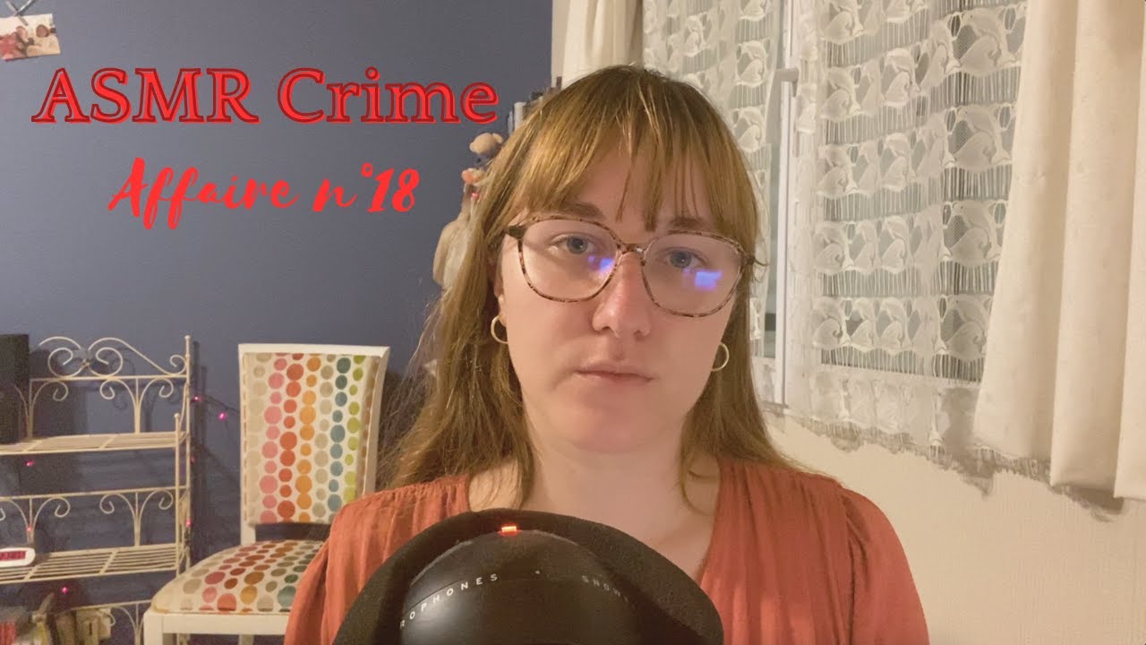 ASMR FR 💤 Affaire n°18 : Terry Jo Duperrault (chuchotements)