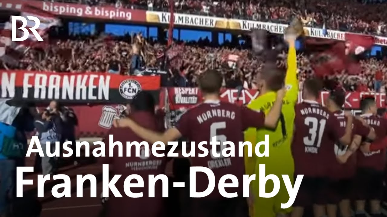 Zwei Vereine, eine Leidenschaft: Das Franken-Derby | Fu&szlig;ball | Frankenschau | BR