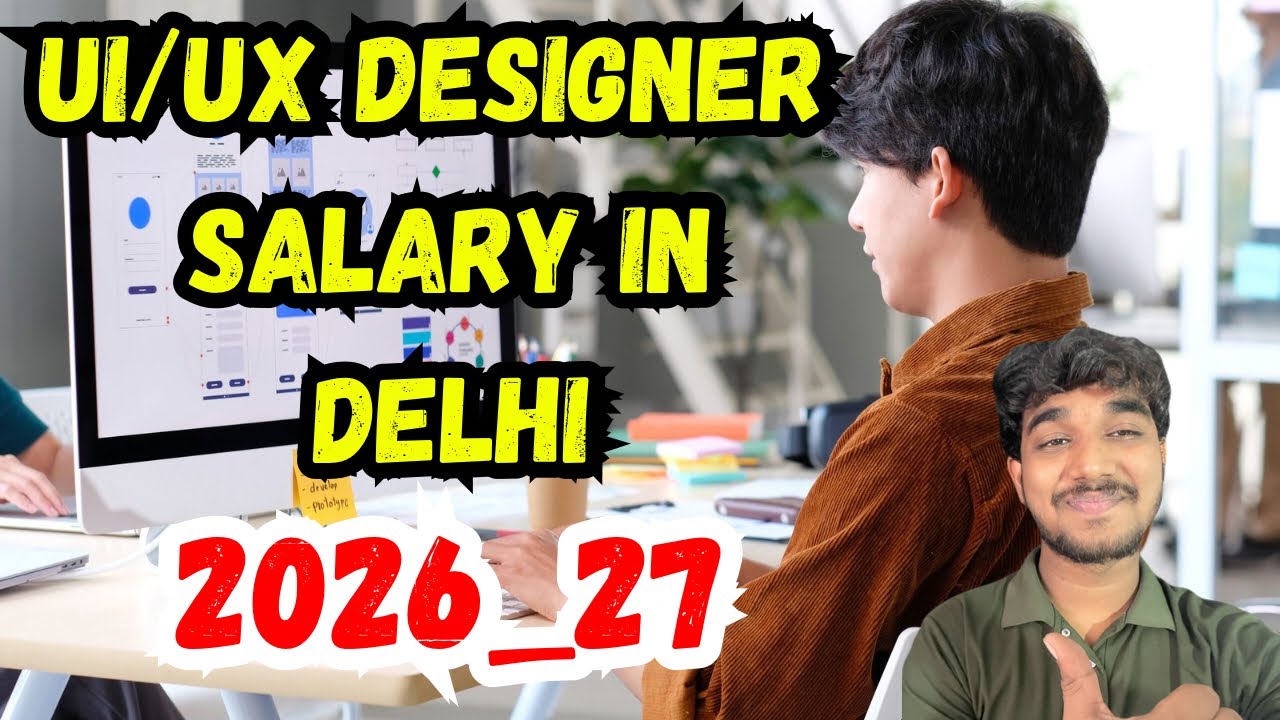 UI/UX Designer Job in Delhi,Salary,Requirements,Apply Process,and More