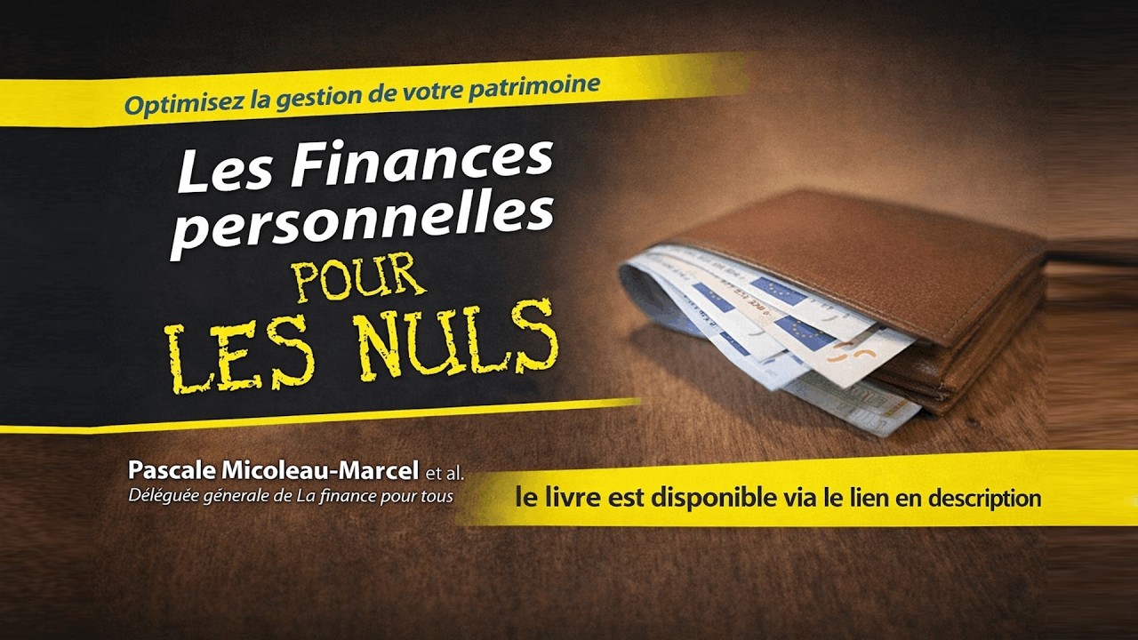 Résumé Audio : Les finances personnelles pour les nuls