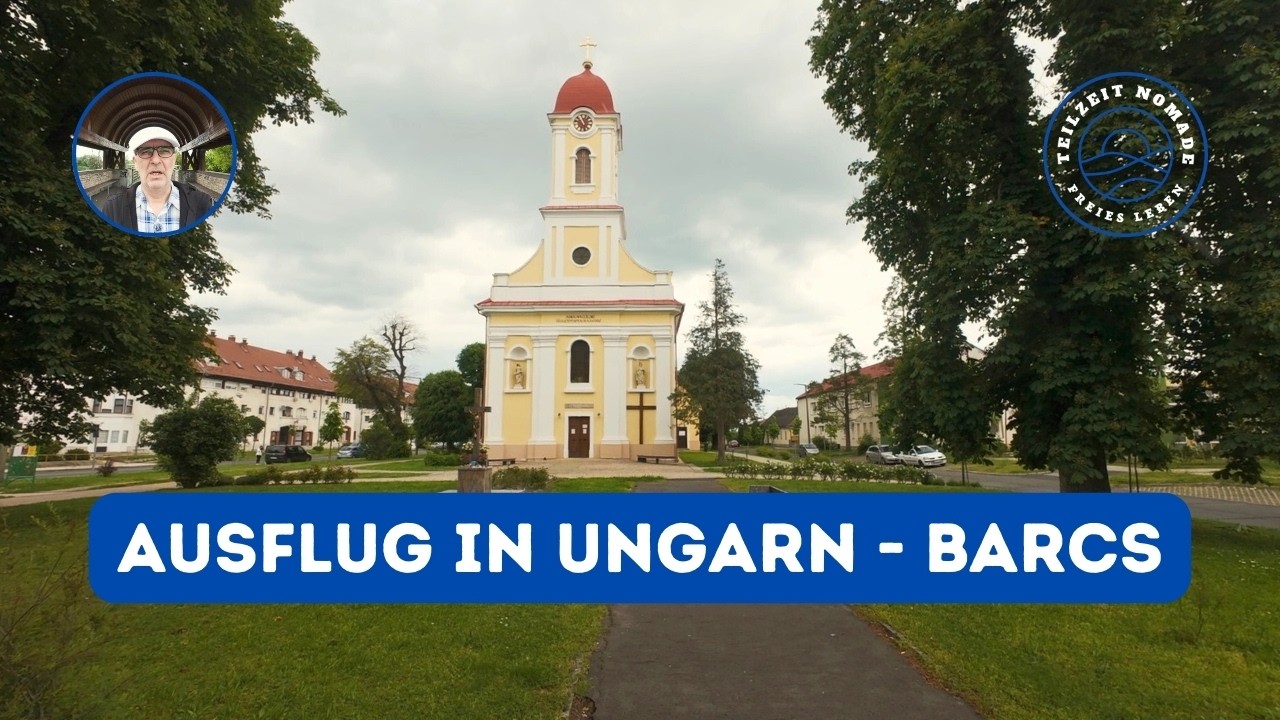 Leben in Ungarn - Ausflug nach Barcs an der Drau