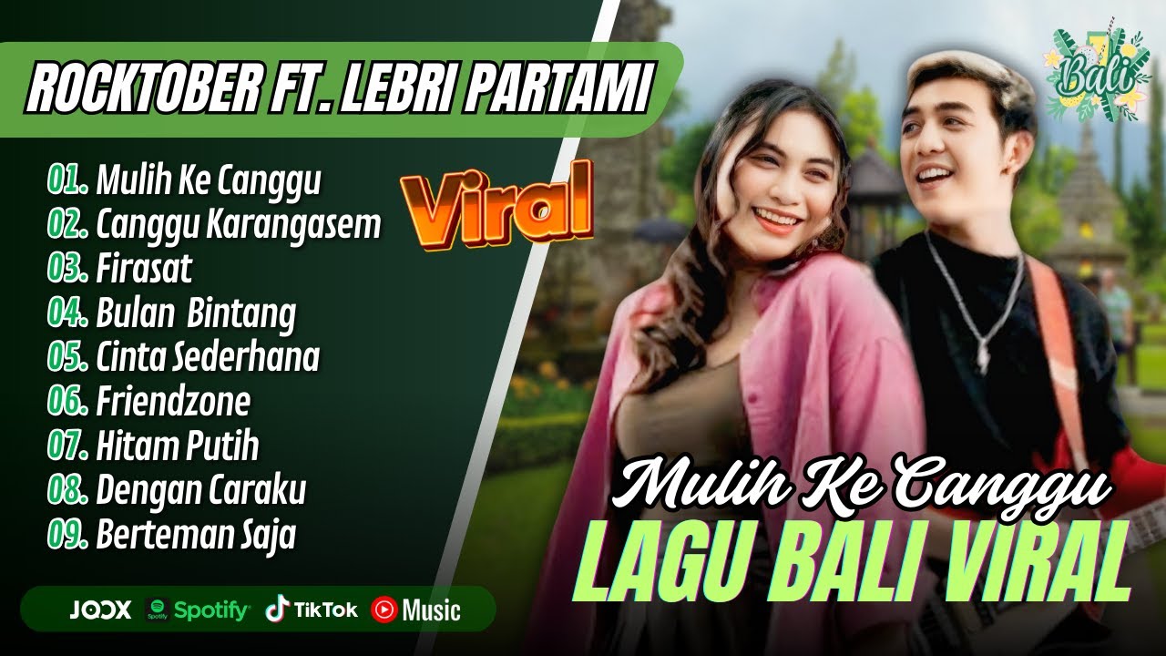 ROCKTOBER FT. TIKA PAGRAKY - MULIH KE CANGGU - KARANGASEM - FIRASAT || LAGU POP BALI TERPOPULER 2025