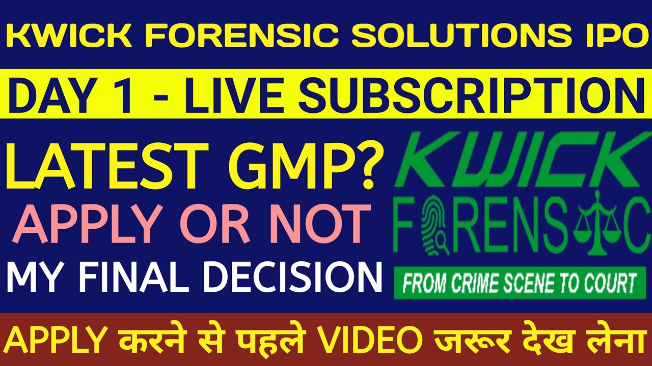 Kwick Forensic Solutions IPO 🔴 Kwick Forensic Solutions IPO Review 🔴Kwick Forensic Solutions IPO Gmp