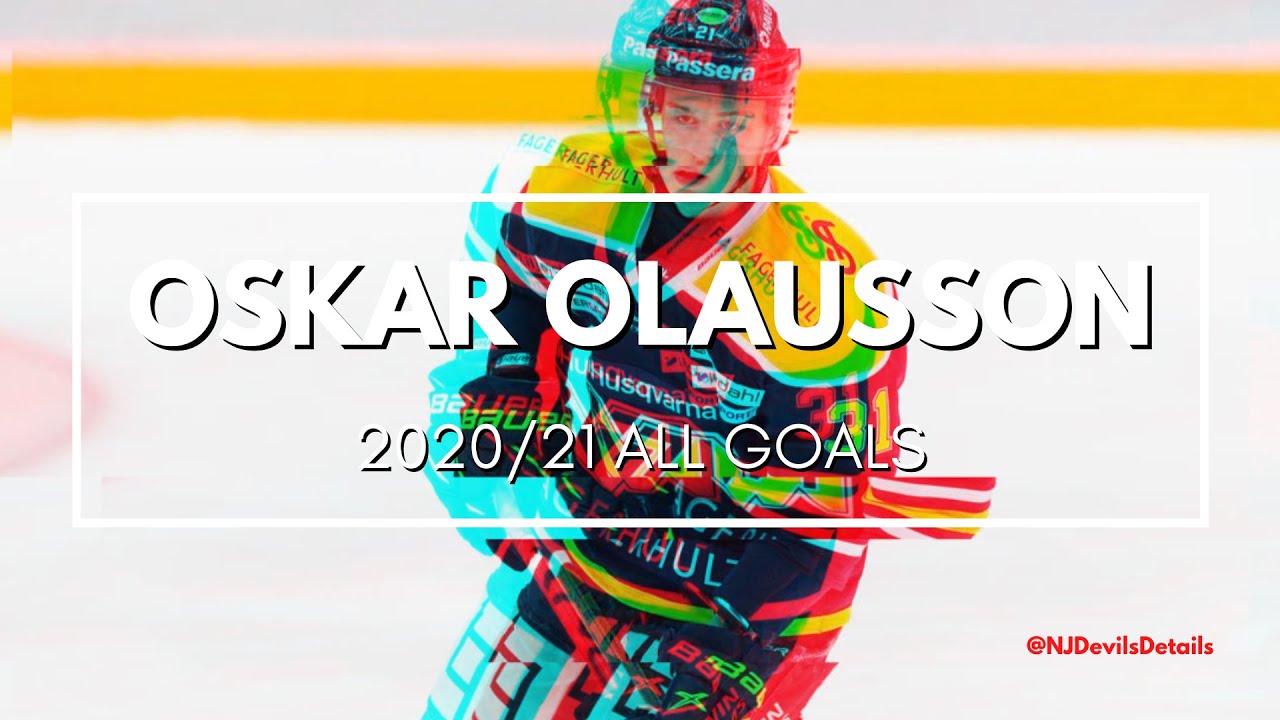 2021 NHL Draft | Oskar Olausson All 2020/21 Goals