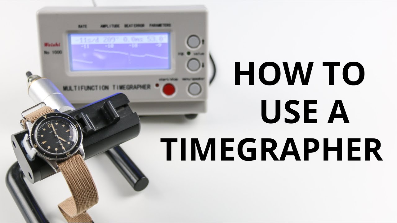 HOW TO USE A TIMEGRAPHER - A Tutorial (Weishi 1000) - PART 1