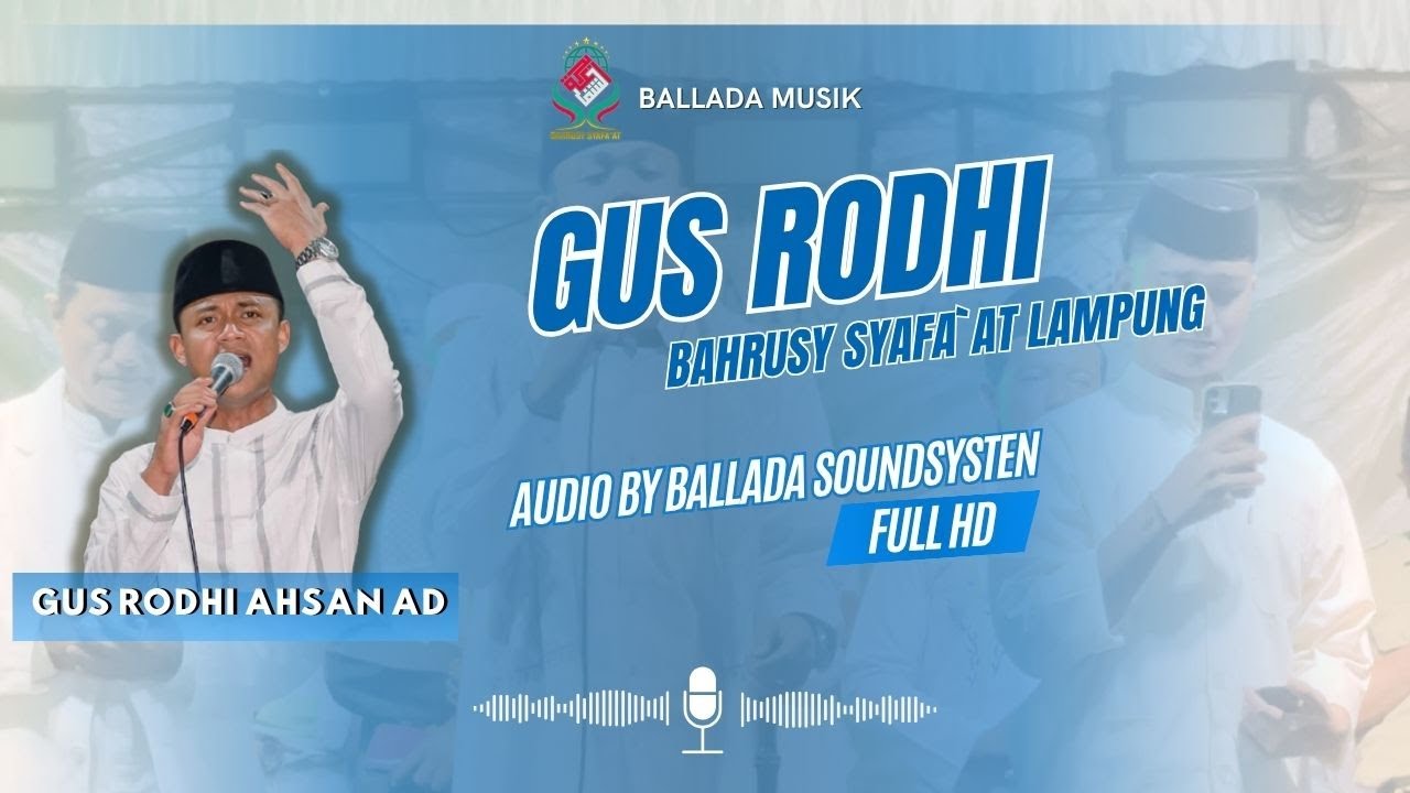 GUS RODHI VIRALL!!!!! SYA`IR GURU NGAJI VERSI MUHAMDDUN MAJELIS BAHRUSY SYAFA`AT LAMPUNG