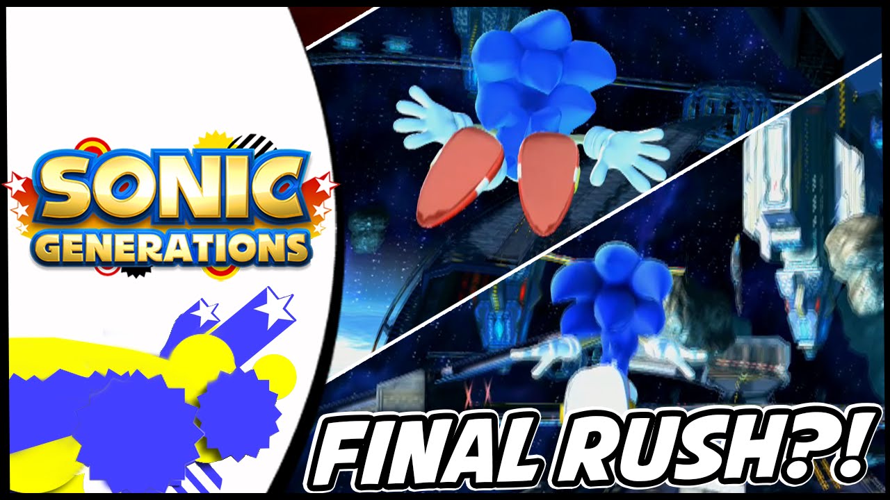 Sonic Generations (PC) Final Rush?!