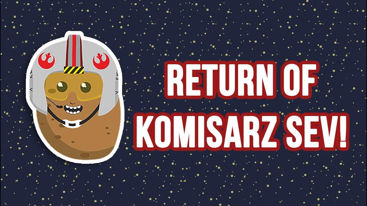 Return of Komisarz Sev!