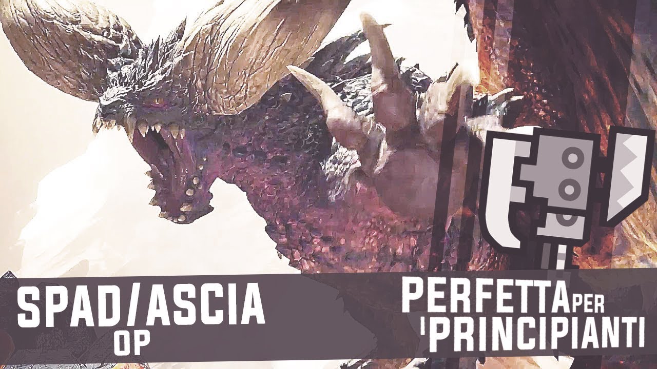 RAPIDA e FACILE da usare - Guida SPADASCIA Monster Hunter World