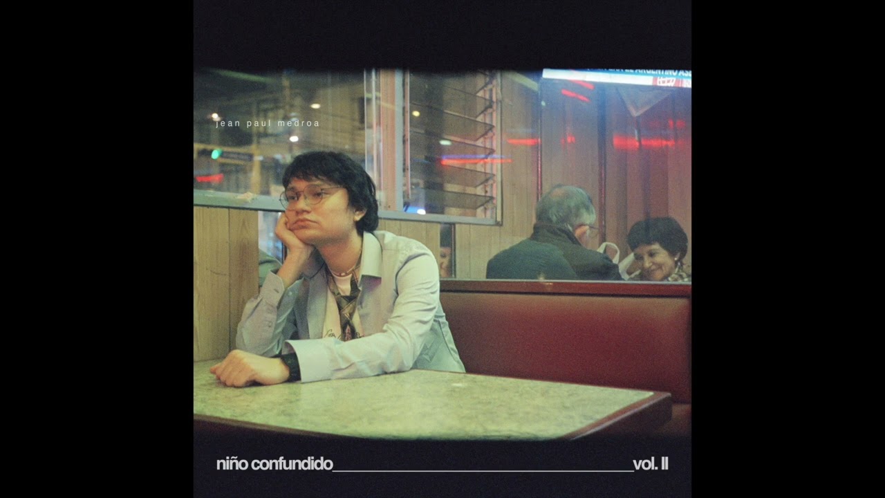 Jean Paul Medroa - Niño Confundido Vol. 2