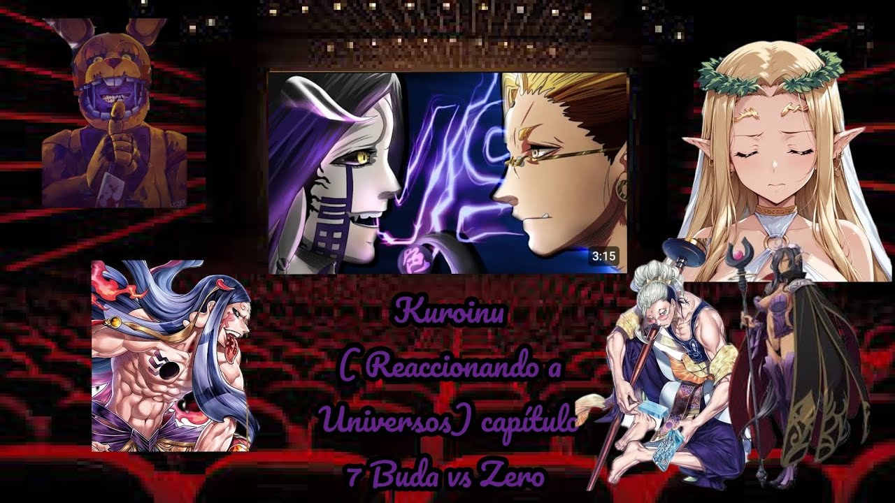 Kuroinu ( Reaccionando a Universos) Capítulo 7 Buda vs Zero 