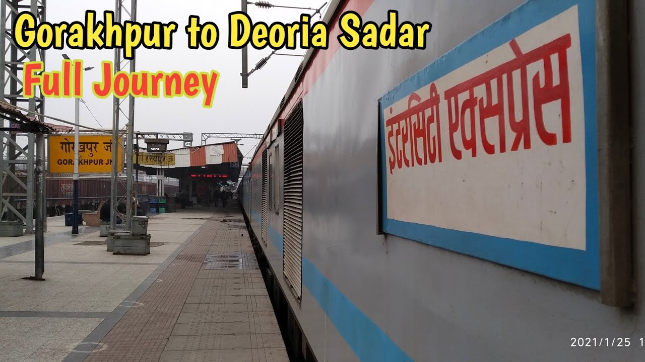 GORAKHPUR to DEORIA Full Train Journey | गोरखपुर से देवरिया | Gorakhpur Manduadih Intercity Special