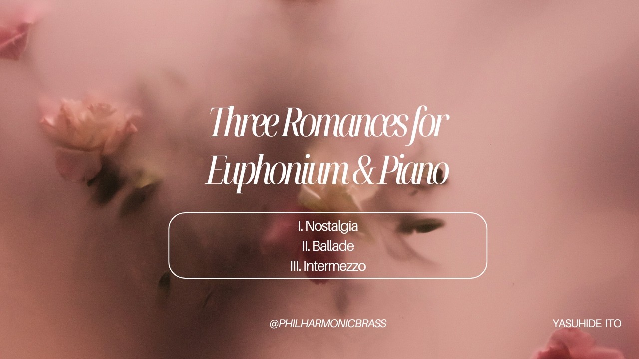 Three Romances for Euphonium & Piano - Yasuhide Ito