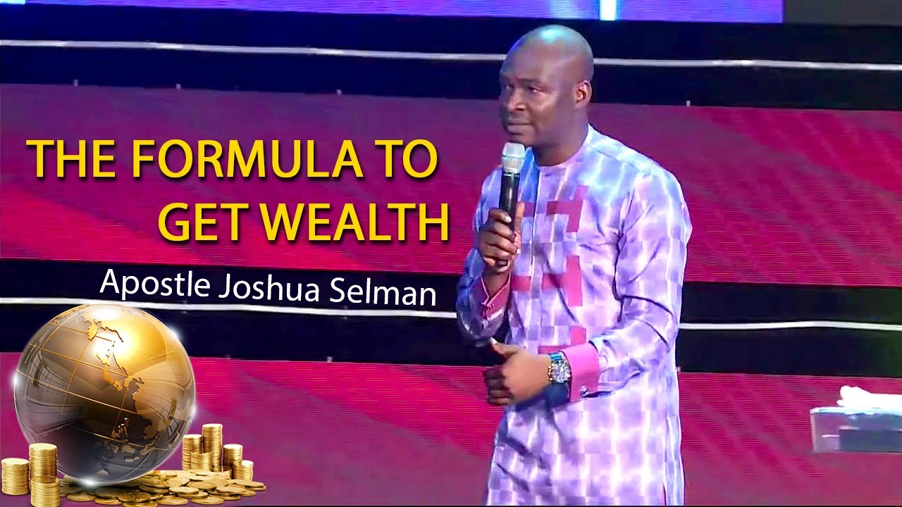 The Formula to Get Wealth - Apostle Joshua Selman | 2021 Sermons | Christian Entertainment Tv