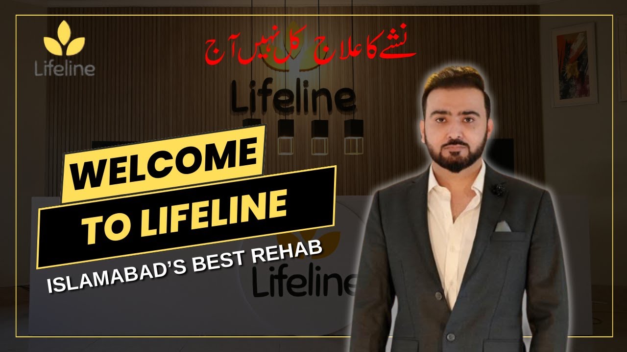 Lifeline Luxury Rehab Islamabad | Best Rehab Center in Islamabad