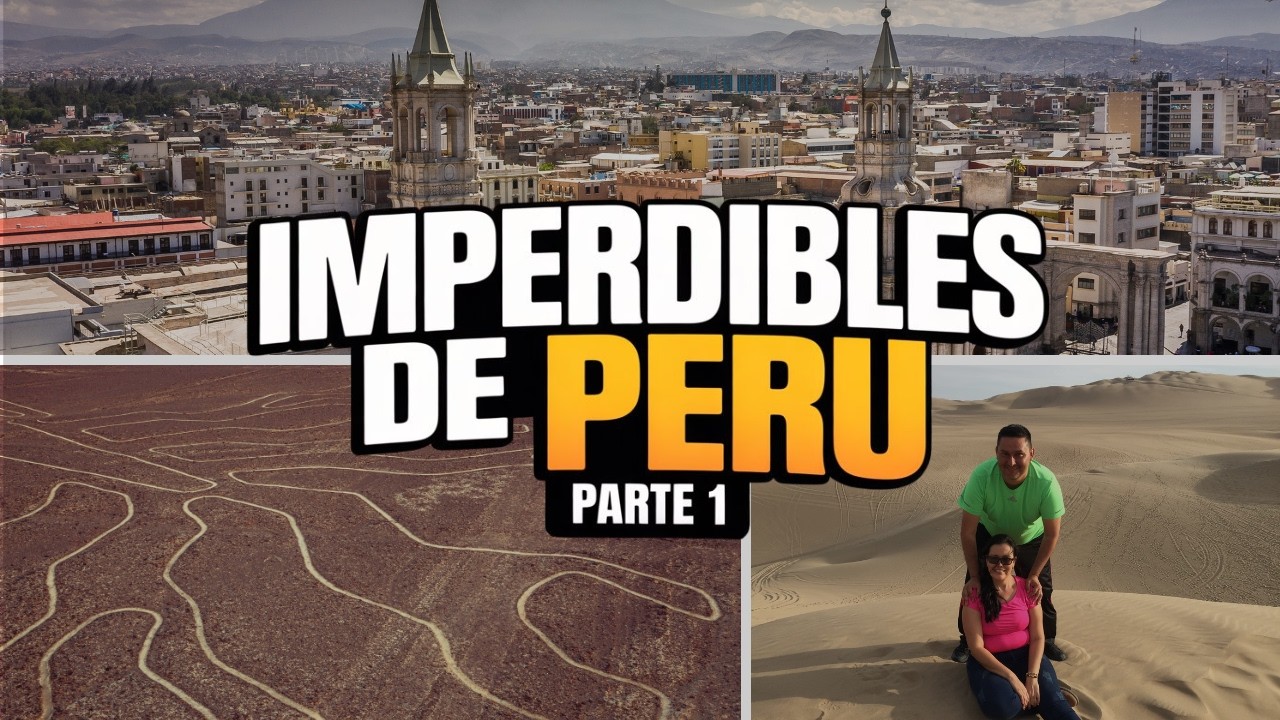😍IMPERDIBLES de PERU 💥Parte 1 |