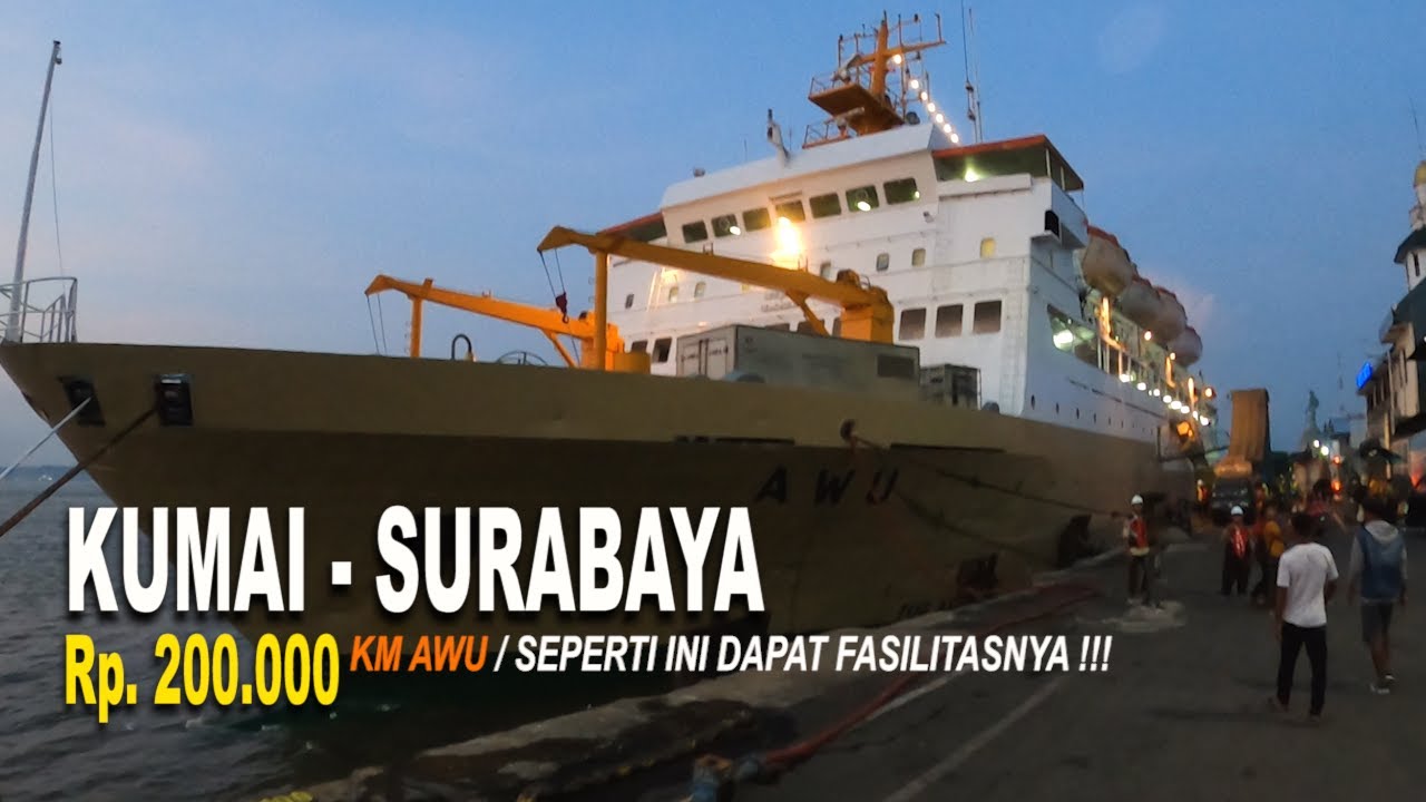 NAIK KM AWU KUMAI SURABAYA CUMA Rp. 200.000 SAJA | KELAS EKONOMI SEPERTI INI DAPAT FASILITASNYA !!!