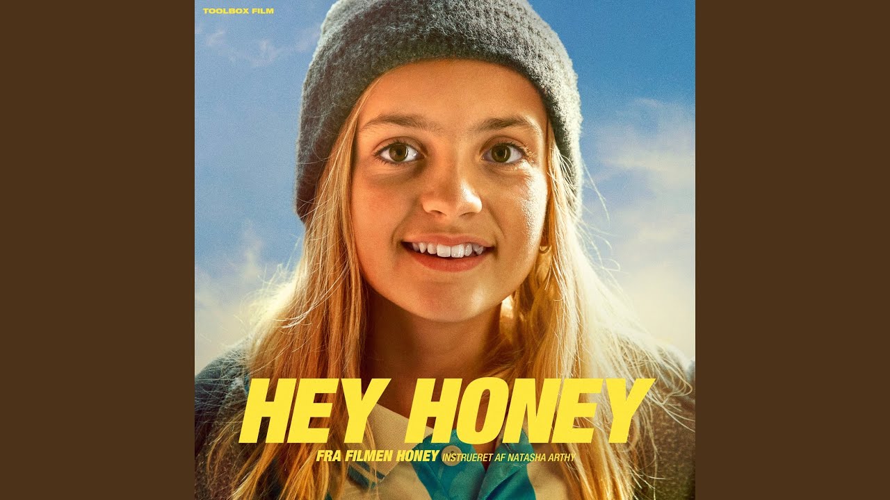 Hey Honey (fra filmen Honey)