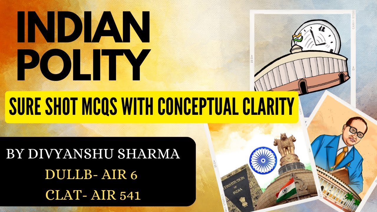 Indian Polity Important Questions | CUET | DULLB , CLAT , BHULLB , BLAT , MHCET , CUCET