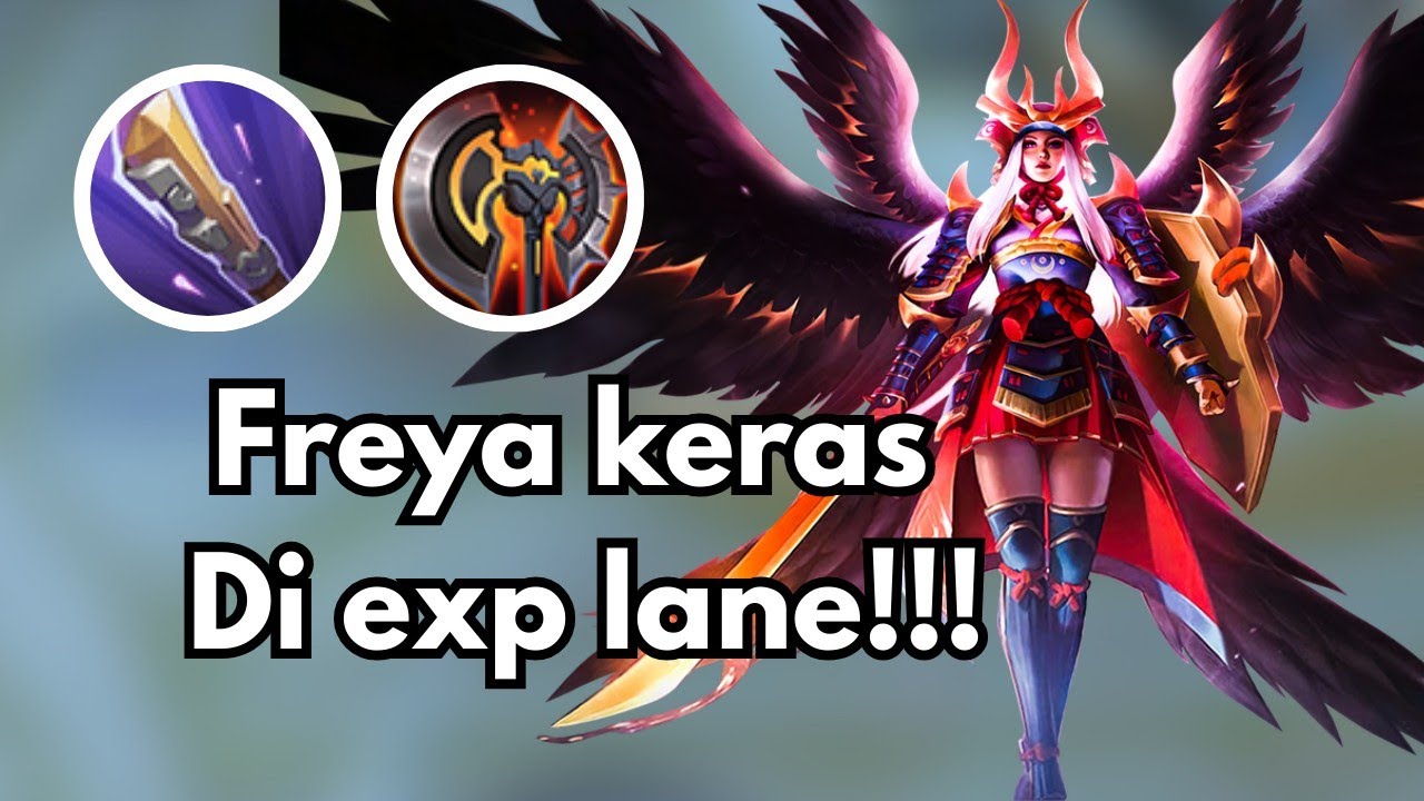 TUTORIAL FREYA EXP LANE TERBARU!!! | FREYA MLBB TUTORIAL 