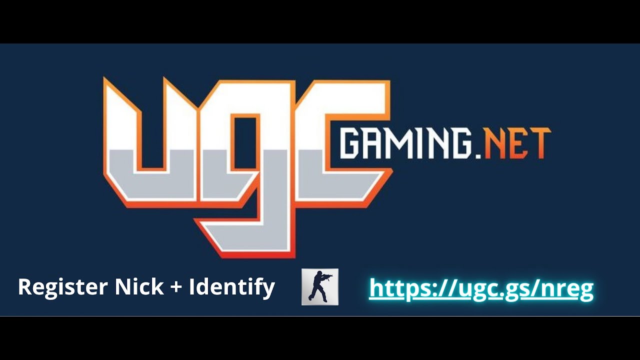 UGC-Gaming.net - How to register and identify your nick in CS 1.6