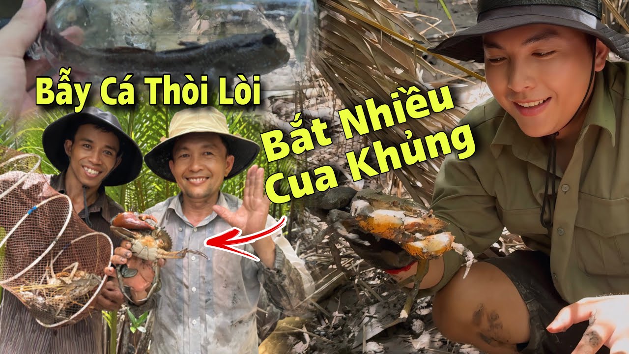 Bẫy Cá Thòi Lòi Kiểu Mới – Bắt Được Cả Cua Khủng Ngoài Mong Đợi ' Nguyên Đồng Quê