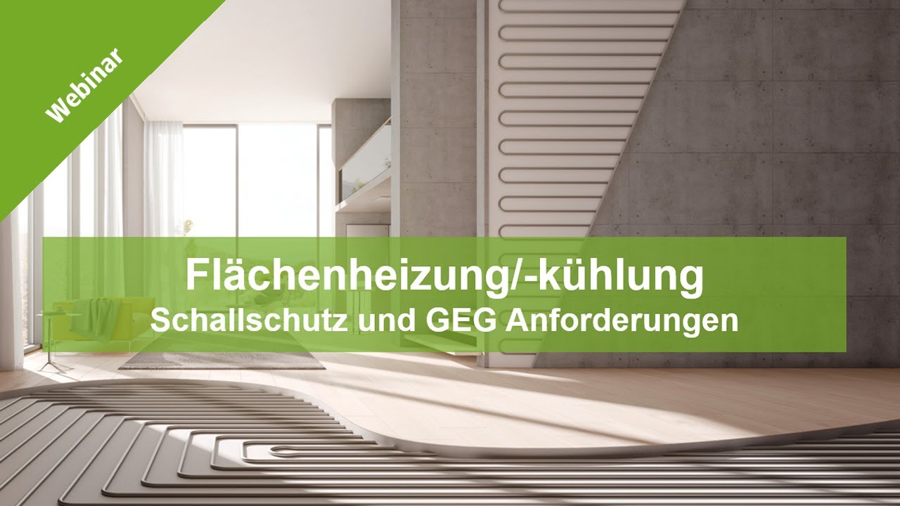 Webinar - Kermi x-net Flächenheizung/-kühlung - Schallschutz und GEG-Anforderungen