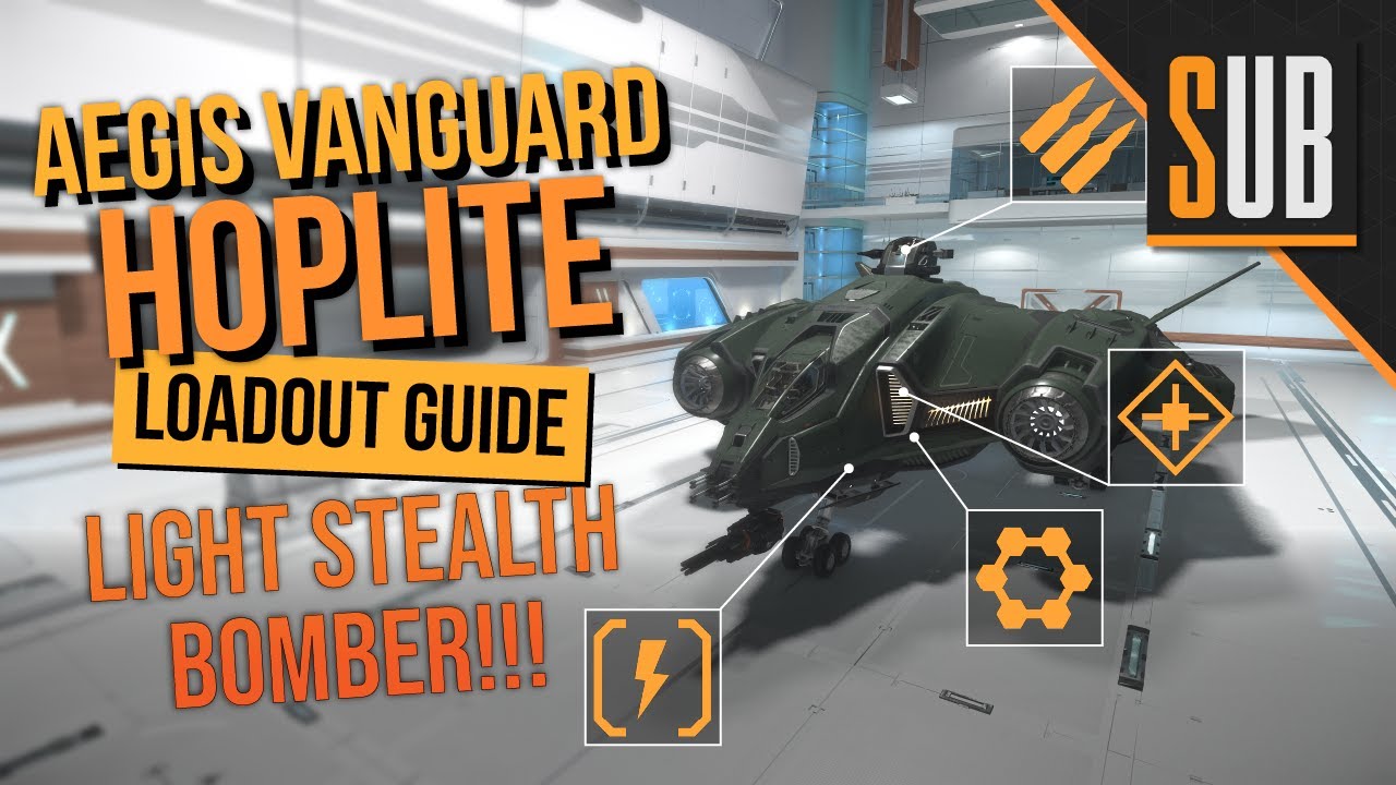 Aegis Vanguard Hoplite | A Star Citizen's Loadout Guide | Alpha 3.10