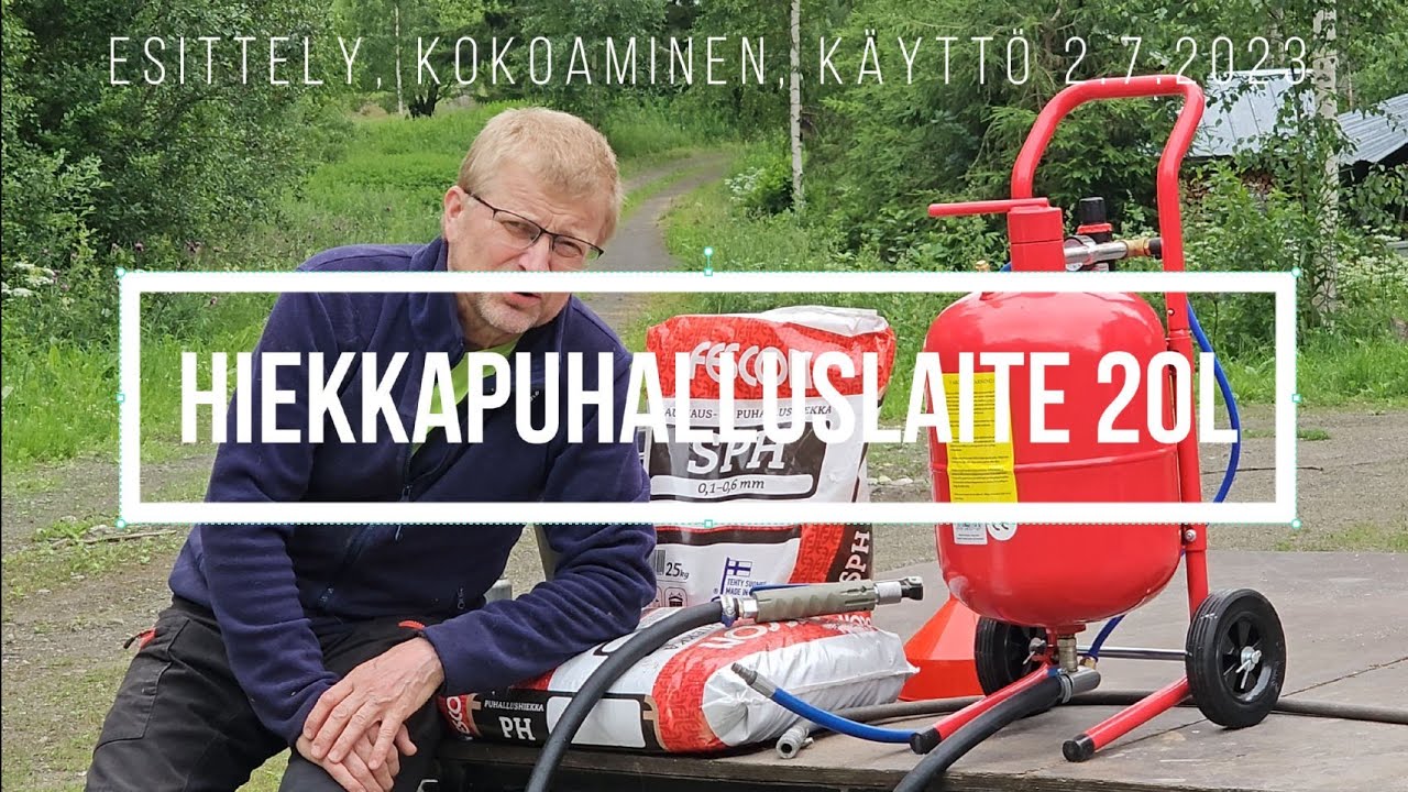 Hiekkapuhalluslaite 20l. Esittely, kokoaminen, testaus. 2.7.2023