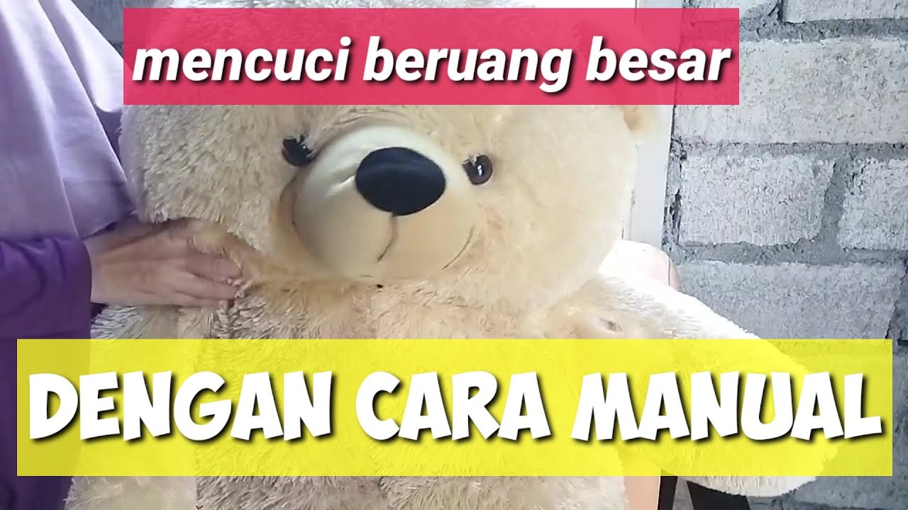 Mencuci boneka beruang besar || tips laundry