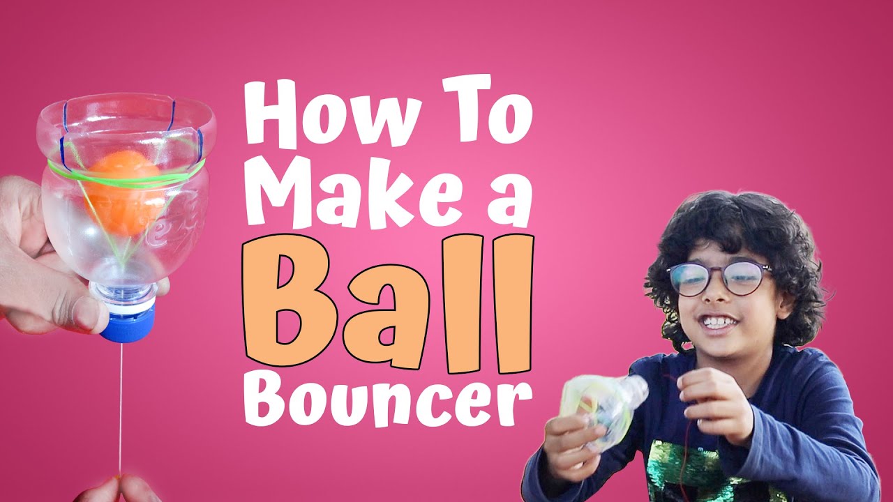 How To Make Ball Bouncer | DIY Toy From Trash | Easy Science Experiment For Kids