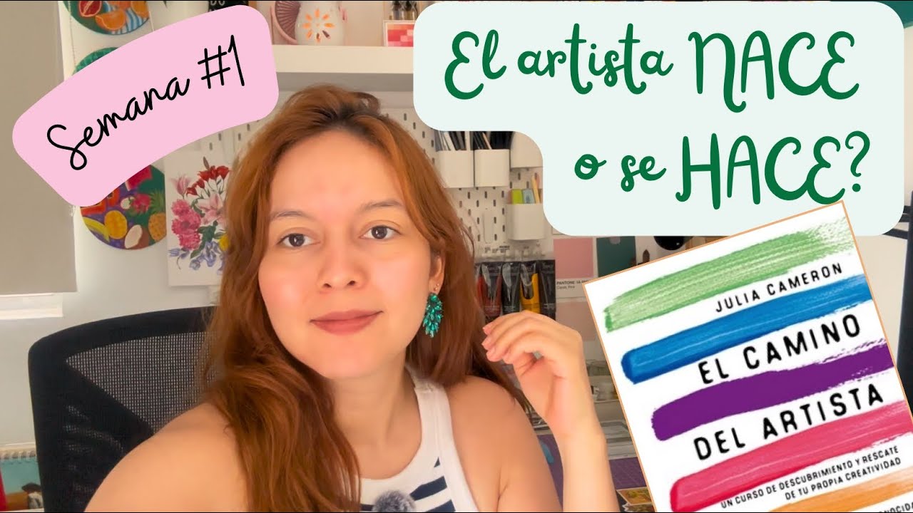 Nacidos para ser artistas, forzados a ignorarlo - EL CAMINO DEL ARTISTA | Semana 1 ✨