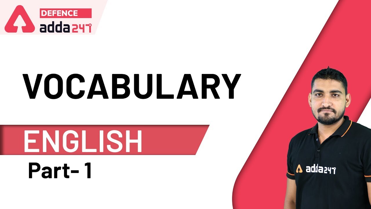 Vocabulary (Part-1) | English Lesson for UPSC CAPF AC 2020