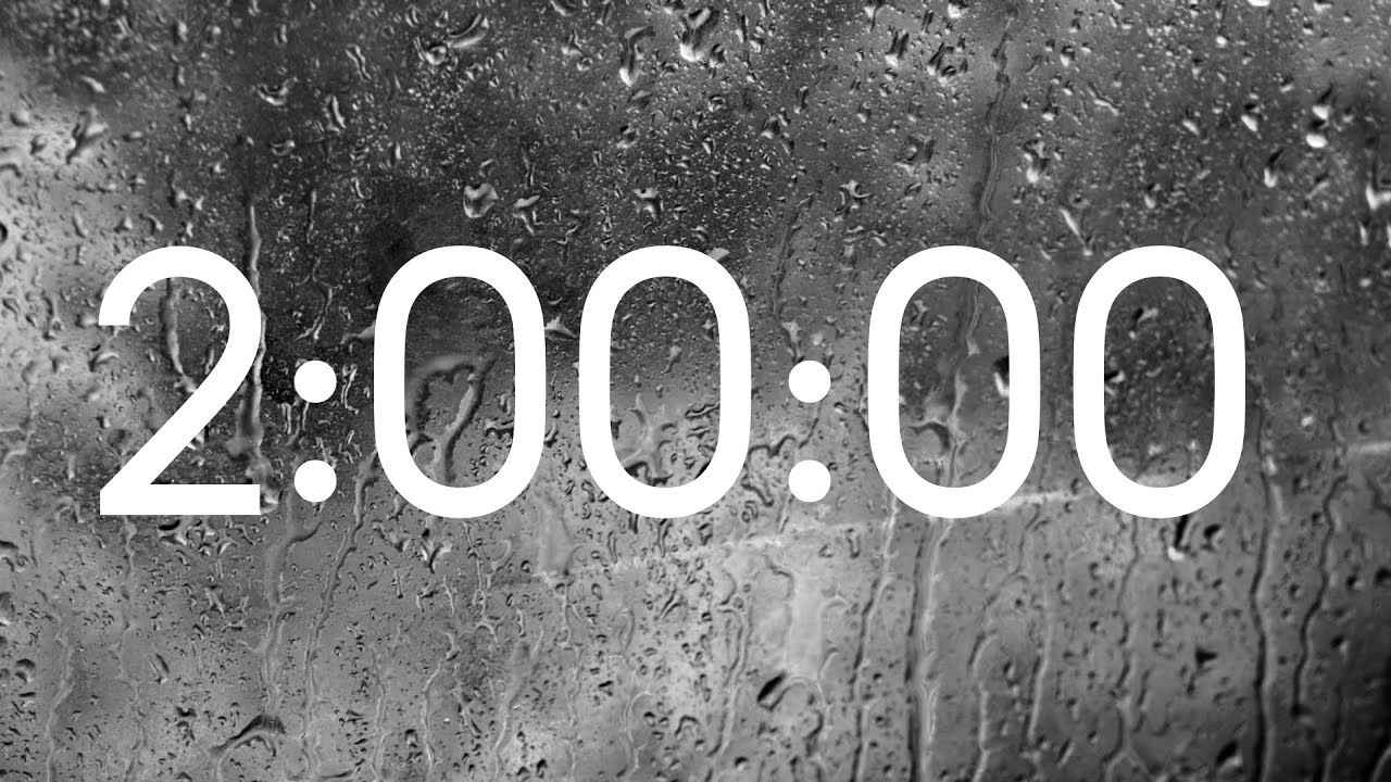 2-Hour Timer with Rain Sounds ASMR + Alarm Clock | 2시간 카운트다운 타이머 | 2小时倒计时计时器 | 2時間カウントダウンタイマー