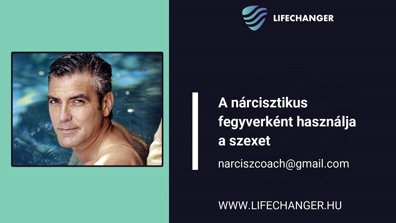 A nárcisztikus fegyverként használja a szexet