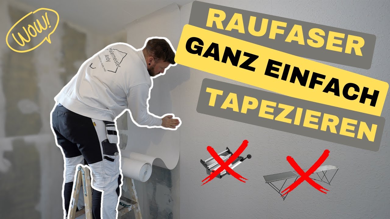 Die WICHTIGSTEN TIPPS zum Raufaser tapezieren