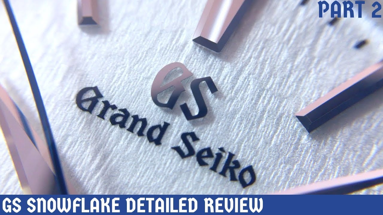 Grand Seiko SNOWFLAKE SBGA211 Detailed Review Part 2