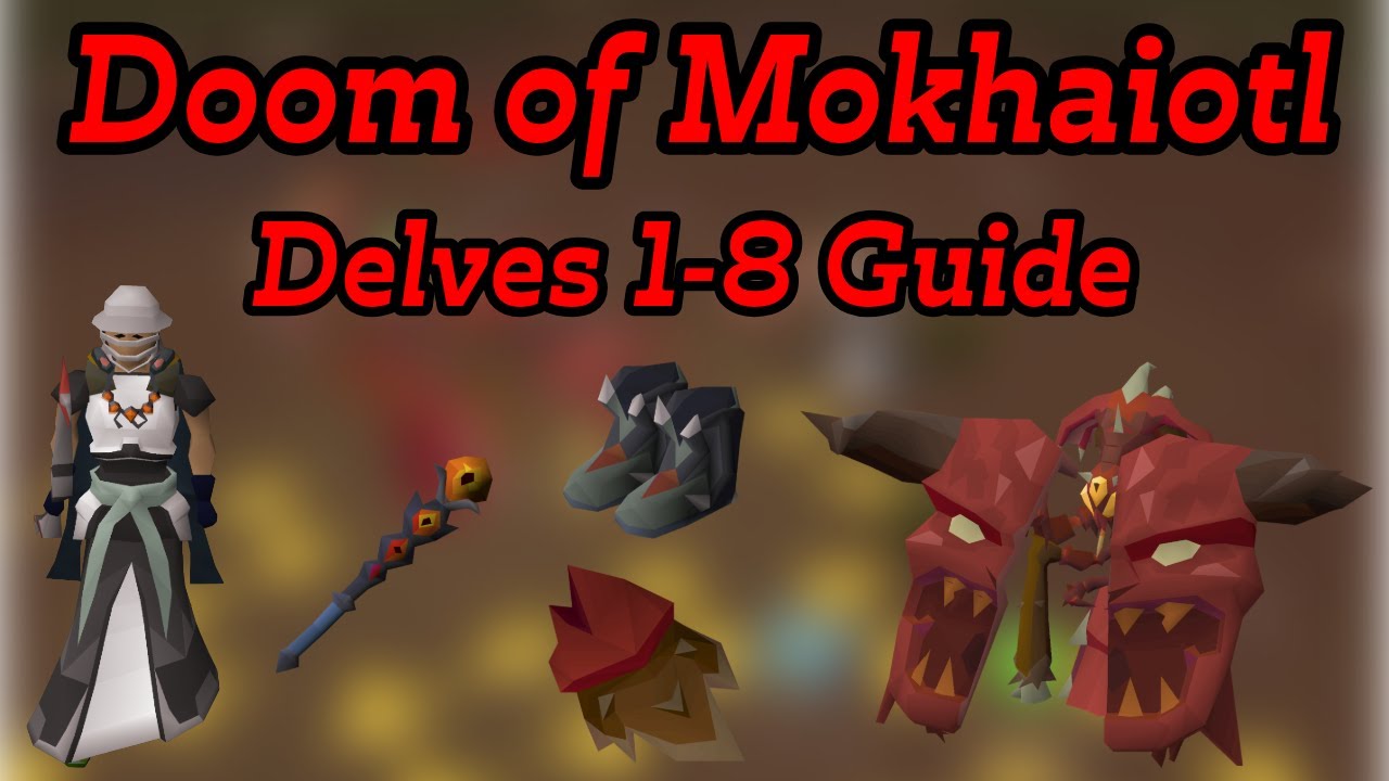 OSRS Doom of Mokhaiotl Delves 1-8 | Full Guide & Walkthrough