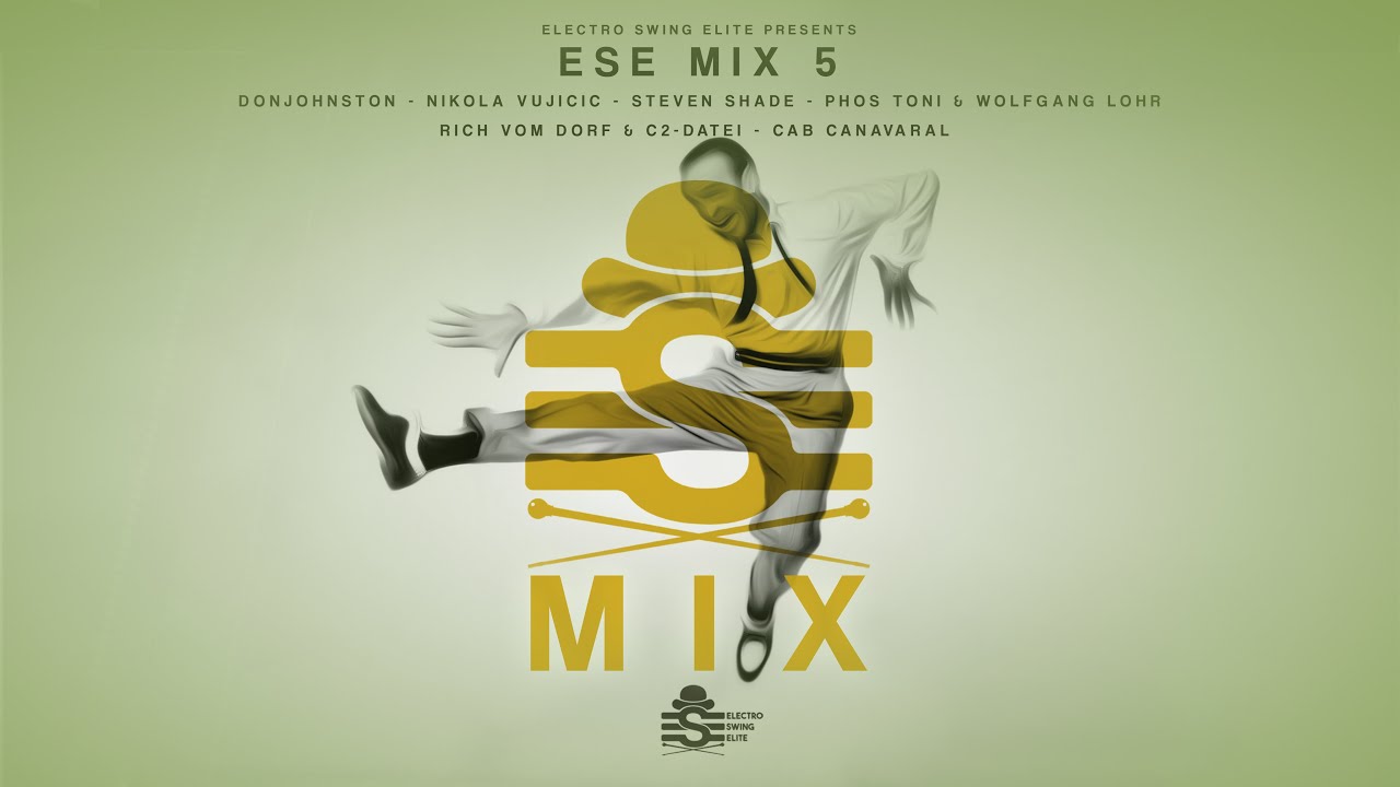 ESE Mix 5 // Electro Swing Elite
