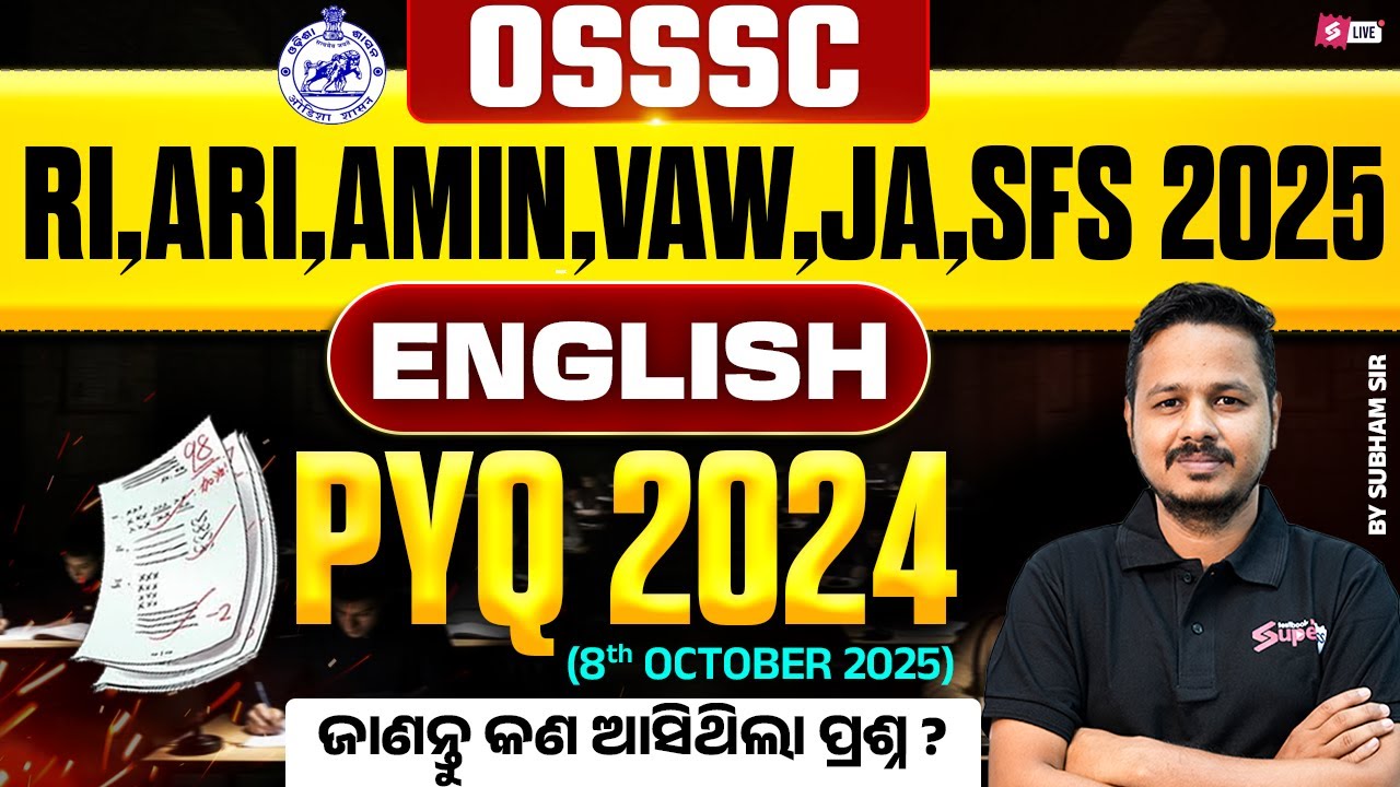 OSSC CGL, RI ARI AMIN, Forest Guard 2025 | English Class | PYQ 2024