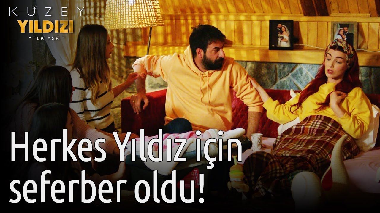Kuzey Yıldızı İlk Aşk 59. Bölüm - Herkes Yıldız İçin Seferber Oldu!