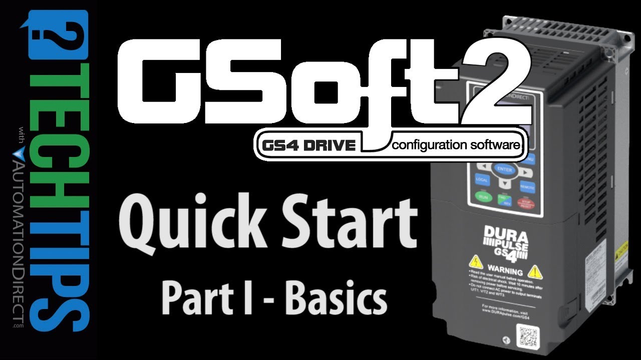 DURApulse GS4 VFD GSoft2: Part 1 - Quick Start from AutomationDirect