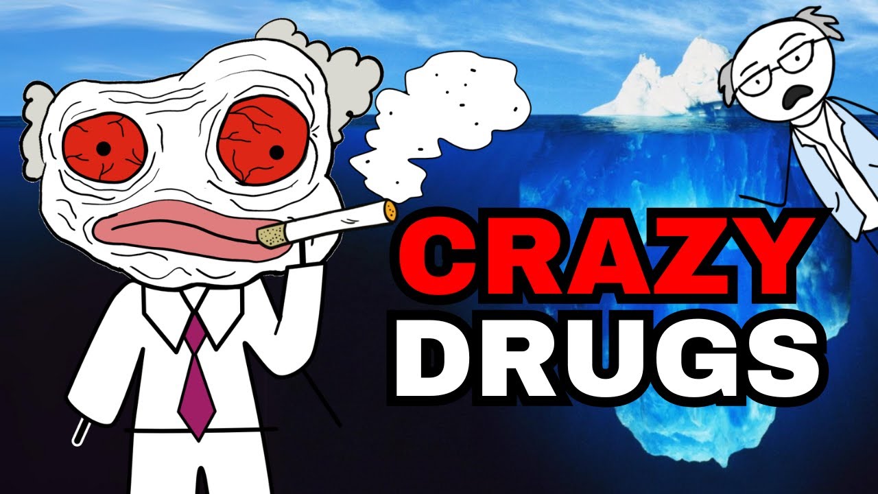 The Craziest Drugs Iceberg Explained